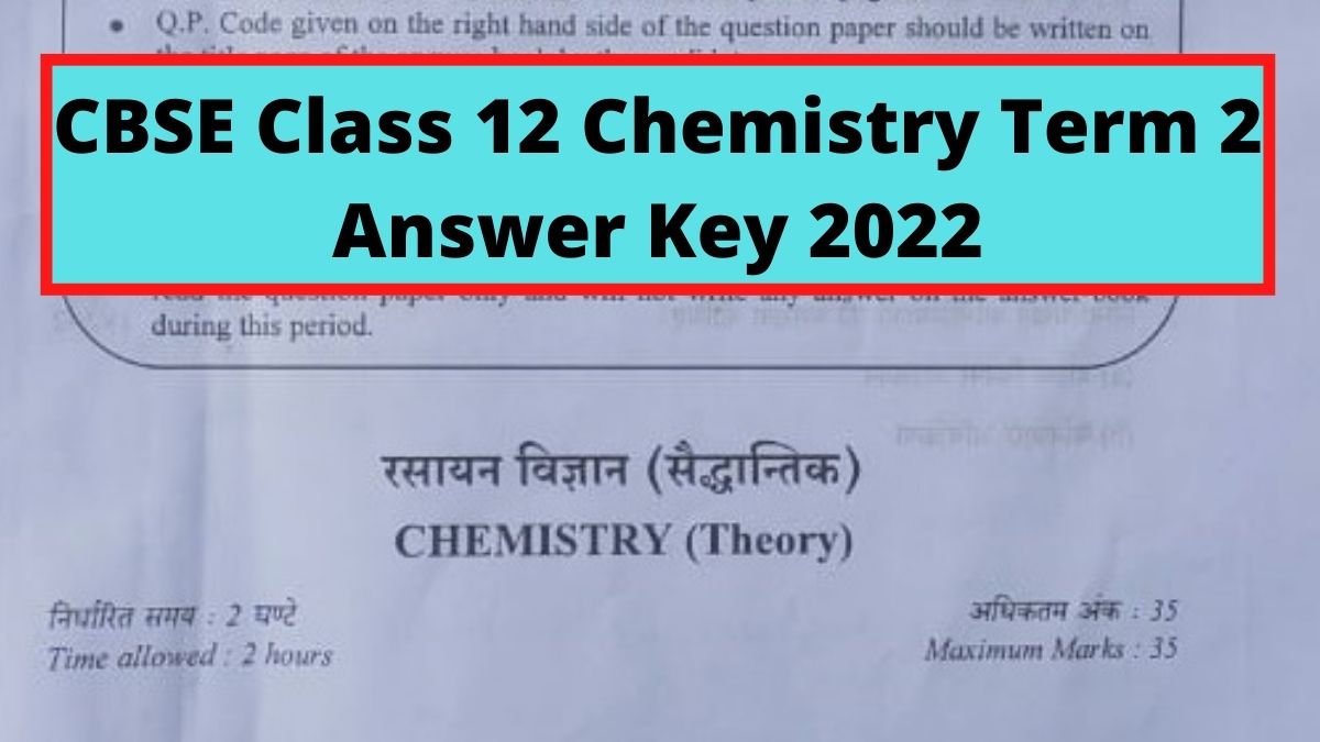 chemistry term 2 paper solution class 12